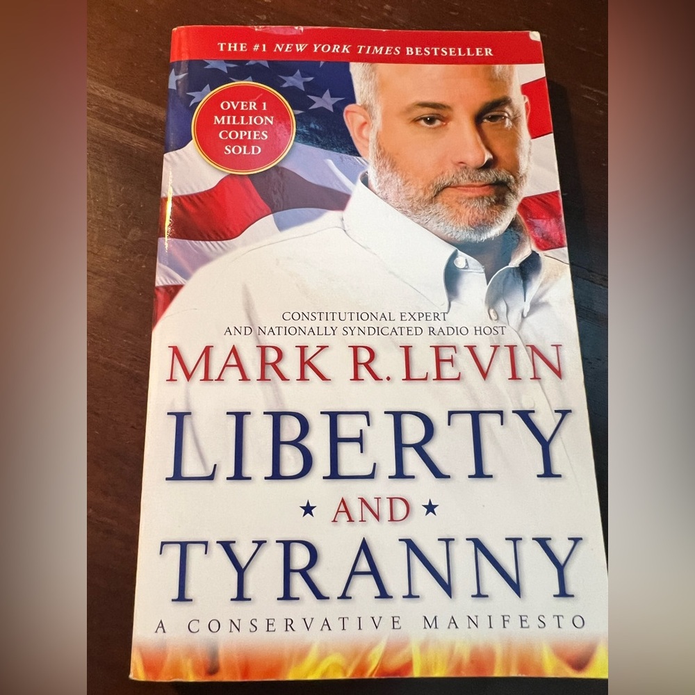 Mark R. Levin "Liberty and Tyranny" Paperback - Red, White, Blue